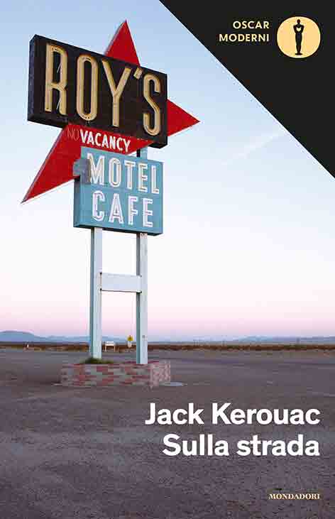 On the Road, Jack Kerouac On the Road, Jack Kerouac