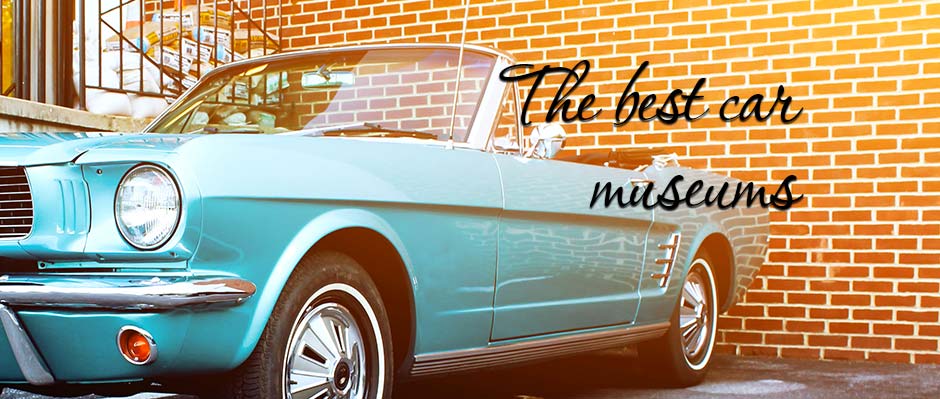 Tour of the best car museums in a car with driver