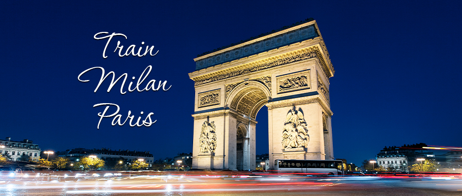 Rent a Car with Driver Milan: Discover the Train Milan-Paris