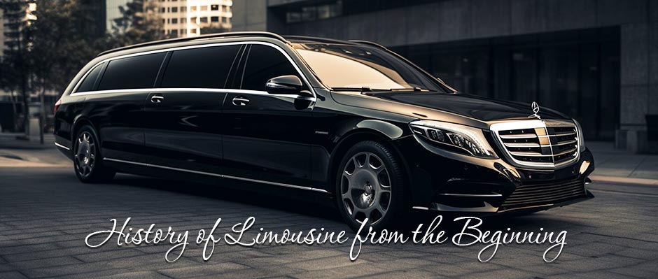 Rental with Driver Milan: History of Limousine from the Beginning